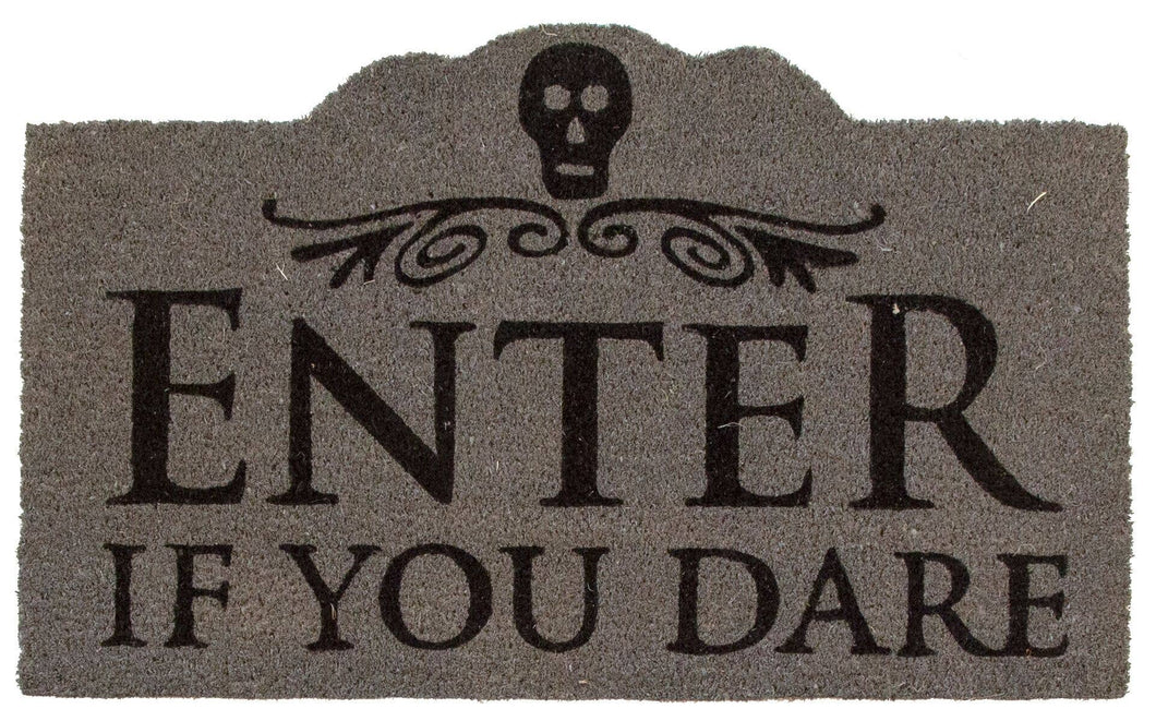 Enter if You Dare Coir Doormat